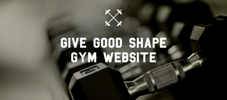 How to Give Good Shape to your Gym Website