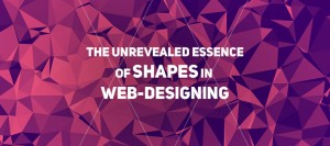 Essence of Shapes in Web-designing