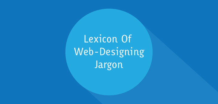 Lexicon of web designing jargon