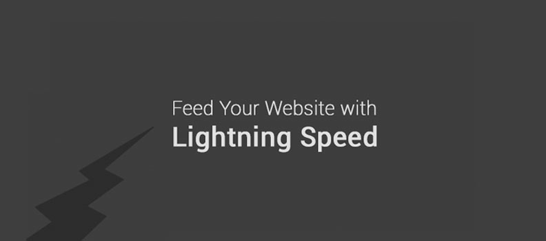 Feed-Your-Website-With-Lightning-Speed
