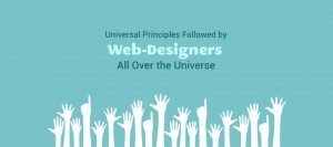 Universal-Principles-Followed-By-Web-Designers-All-Over-The-Universe